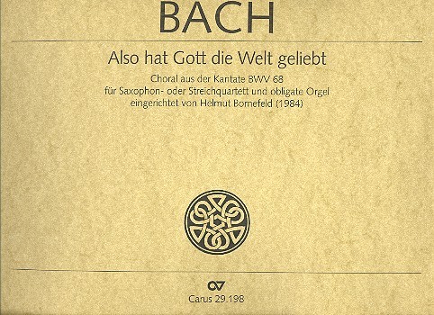 Also hat Gott geliebt BWV68 für