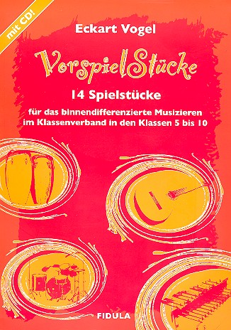 VorspielStücke (+CD)&nbsp;&nbsp;für das binnendifferenzierte Musizieren&nbsp;&nbsp;