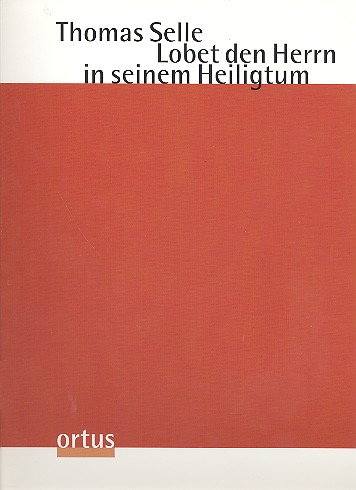 Lobet den Herrn in seinem Heiligtum&nbsp;&nbsp;für 4 Chöre und Orchester&nbsp;&nbsp;Partitur