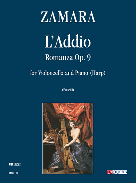 L'Addio Romanza op.9 per violoncello e&nbsp;&nbsp;pianoforte (arpa)&nbsp;&nbsp;