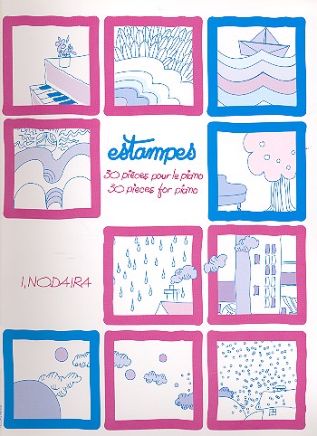 Estampes 30 pièces &nbsp;&nbsp;pour piano&nbsp;&nbsp;