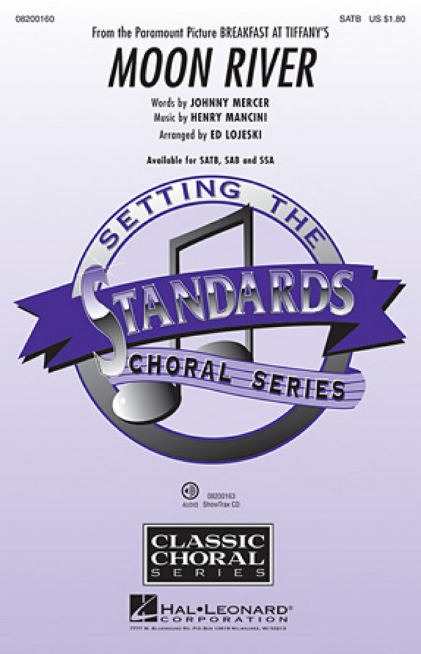 Moon River  for mixed chorus and piano  choral score