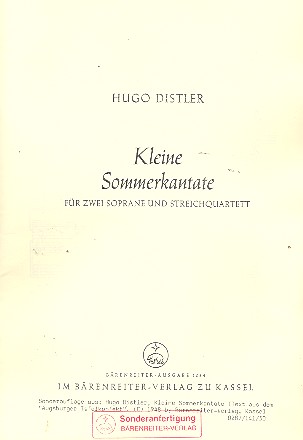 Kleine Sommerkantate  für 2 Soprane und Streichquartett  Partitur und Streicher-Stimmen,  Archivkopie