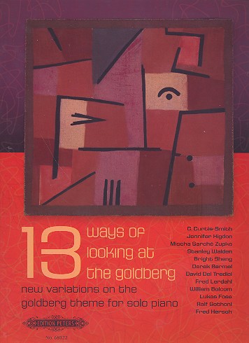 13 Ways of Looking at the Goldberg&nbsp;&nbsp;for piano&nbsp;&nbsp;