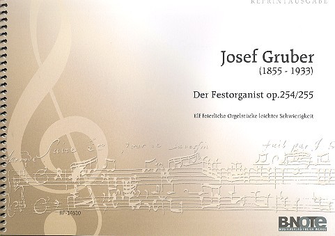 Der Festorganist op.254/255  für Orgel  