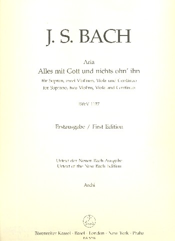 Alles mit Gott und nichts ohn ihn BWV1127&nbsp;&nbsp;für Sopran, 2 Violinen, Viola und Bc&nbsp;&nbsp;Stimmenset (9 Spielpartituren)