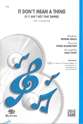 It don't mean a Thing for mixed chorus  (SAB) and piano  score