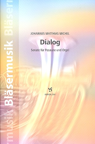 Dialog&nbsp;&nbsp;für Posaune und Orgel&nbsp;&nbsp;