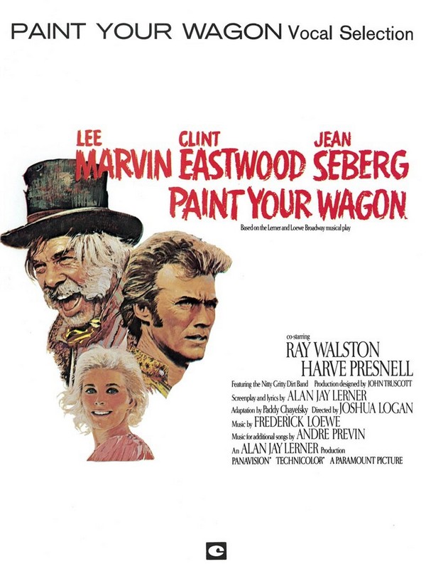 Paint your Wagon: Vocal Selections&nbsp;&nbsp;Songbook piano/vocal/guitar&nbsp;&nbsp;