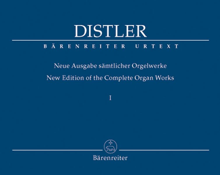Sämtliche Orgelwerke Band 1  Neuausgabe 2008  
