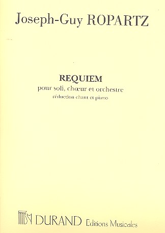 Requiem pour soli, choeur mixte  et orchestre  réduction chant et piano