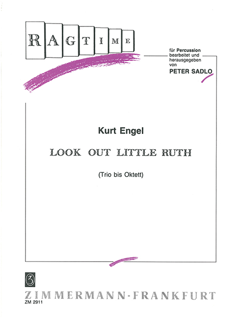 Look out little Ruth&nbsp;&nbsp;für Percussion (3-8)&nbsp;&nbsp;