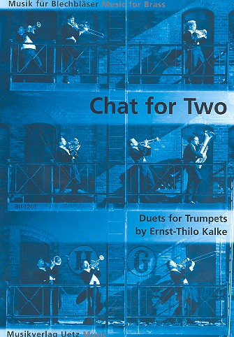 Chat for two für 2 Trompeten&nbsp;&nbsp;Spielpartitur&nbsp;&nbsp;
