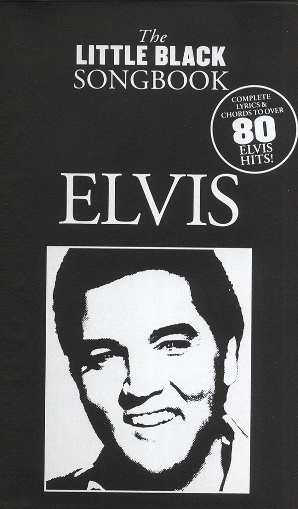 The little black Songbook: Elvis&nbsp;&nbsp;lyrics/chords/guitar boxes&nbsp;&nbsp;songbook