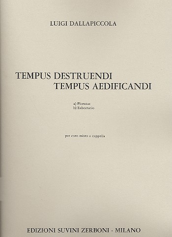 Tempus destruendi tempus aedificandi  für gem Chor a cappella  Partitur