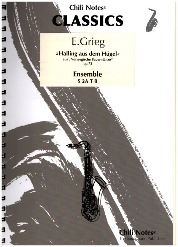 Halling aus dem Hügel op.72&nbsp;&nbsp;für 5 Saxophone (SAATB)&nbsp;&nbsp;Partitur und Stimmen