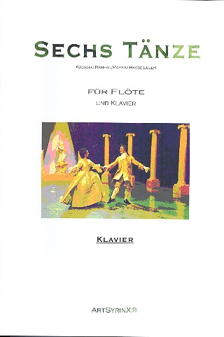 6 Tänze  für Flöte und Klavier  Klavierbegleitung