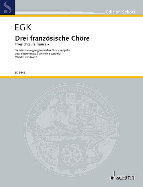 Drei französische Chöre  für gemischten Chor (SSSAATTTBB)  Chorpartitur - mit Klavierauszug