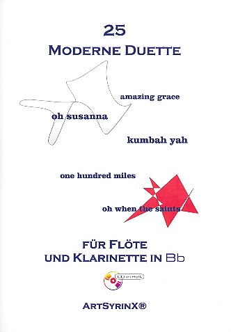 25 moderne Duette (+CD)  für Flöte und Klarinette  Spielpartitur