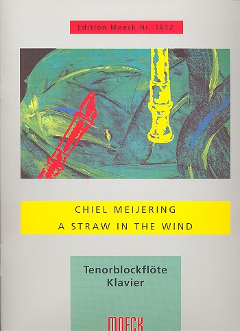 A Straw in the Wind (+CD)  für Tenorblockflöte und Klavier (2007)  