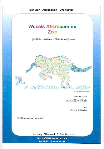 Wusels Abenteuer im Zoo  für Sprecher und Akkordeonorchester  Partitur