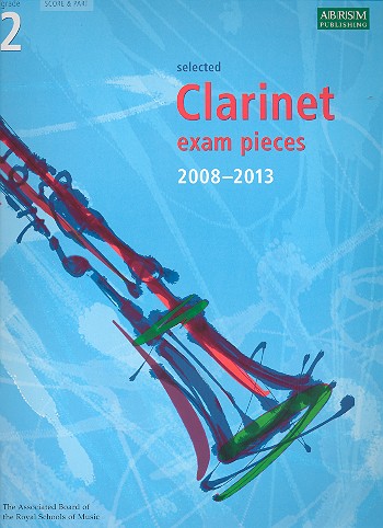 Selected Clarinet Exam Pieces 2008-2013&nbsp;&nbsp;Grade 2 for clarinet and piano&nbsp;&nbsp;