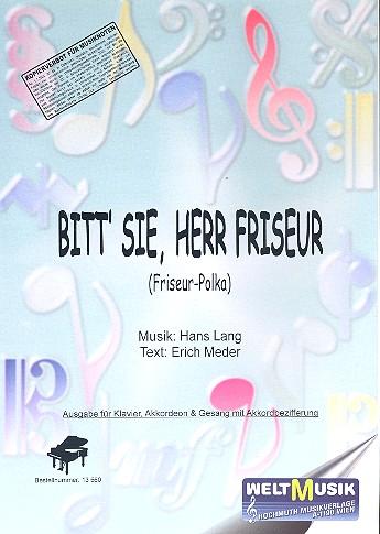 Bitt' Sie Herr Friseur:  für Gesang/Klavier/Gitarre  Einzelausgabe