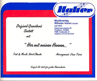 Her mit meinen Hennen: für Blasorchester&nbsp;&nbsp;Direktion und Stimmen&nbsp;&nbsp;