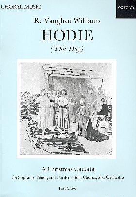 Hodie for soli, mixed chorus&nbsp;&nbsp;and orchestra&nbsp;&nbsp;vocal score