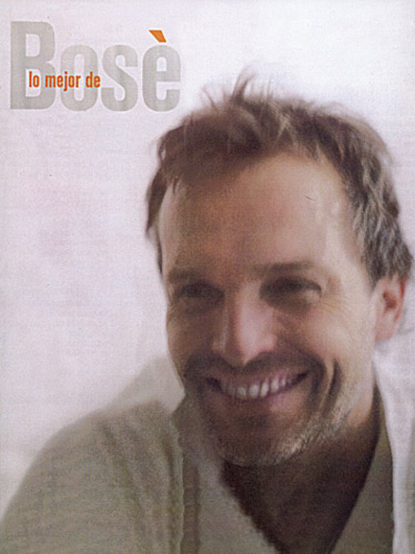 Lo mejor de Miguel Bosè: for piano&nbsp;&nbsp;(vocal/guitar)&nbsp;&nbsp;