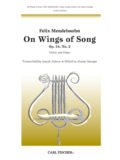 On Wings of Song op.34,2&nbsp;&nbsp;for violin and piano&nbsp;&nbsp;