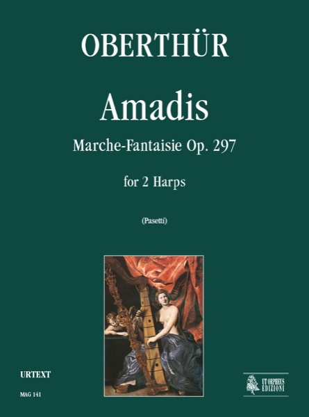 Amadis op.297 Marche-Fantaisie  per 2 arpe  partitura e parti