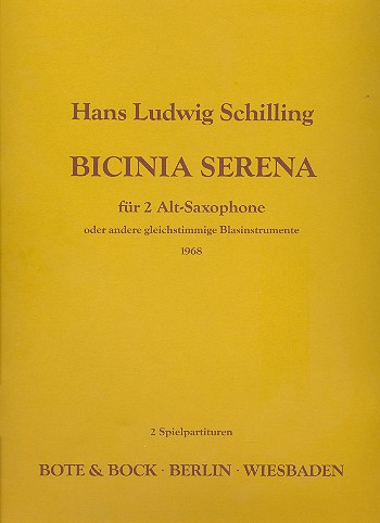 Bicinia Serena  für 2 Altsaxophone (gleiche Instrumente)  2 Spielpartituren