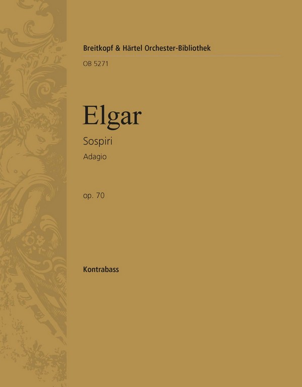 Sospiri op.70&nbsp;&nbsp;für Orchester&nbsp;&nbsp;Kontrabass