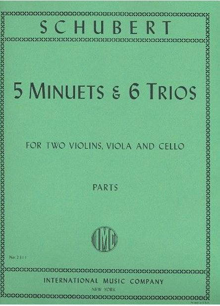 5 Menuette und 6 Trios D89  für 2 Violinen, Viola und Violoncello  Stimmen