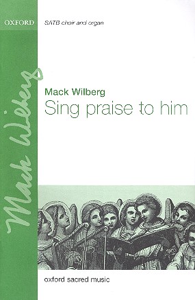 Sing Praise to him for mixed chorus&nbsp;&nbsp;and orchestra&nbsp;&nbsp;vocal score
