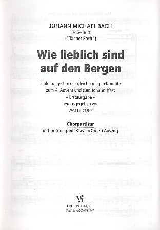 Wie lieblich sind auf den Bergen für gem Chor und&nbsp;&nbsp;kleines Orchester&nbsp;&nbsp;Chorpartitur mit unterlegtem Klavier/Orgelauszug
