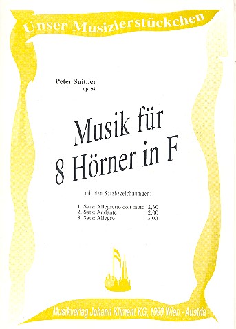 Musik für 8 Hörner in F op.98  Partitur und Stimmen  