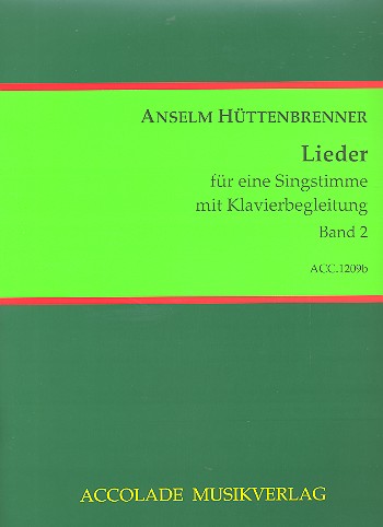Lieder Band 2&nbsp;&nbsp;für Gesang und Klavier&nbsp;&nbsp;
