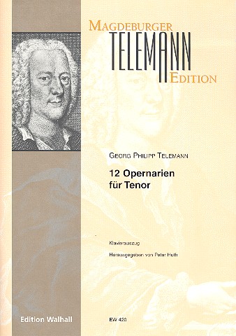 12 Opernarien  für Tenor und Klavier  