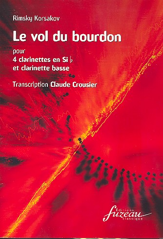 Hummelflug für 4 Klarinetten und Bassklarinette  Partitur und Stimmen  