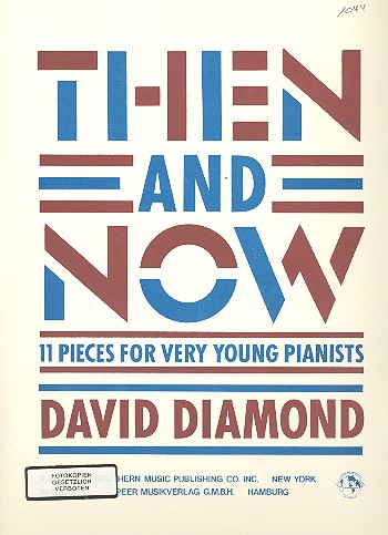 Then and Now&nbsp;&nbsp;for piano&nbsp;&nbsp;