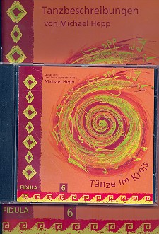 Tänze im Kreis Band 6 (+CD)&nbsp;&nbsp;Tanzbeschreibungen&nbsp;&nbsp;