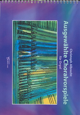 Ausgewählte Choralvorspiele&nbsp;&nbsp;für Orgel&nbsp;&nbsp;