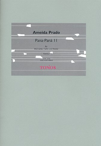 Pana-Paná Nr.2 für Klarinette,&nbsp;&nbsp;Violoncello und Klavier&nbsp;&nbsp;Klavierpartitur