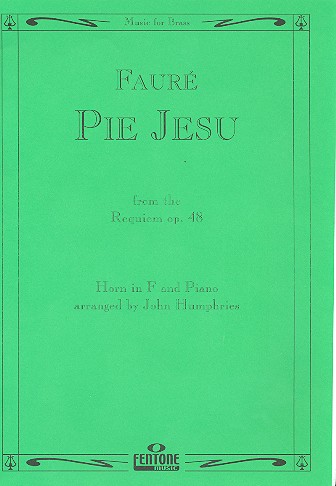 Pie Jesu&nbsp;&nbsp;for horn in F and piano&nbsp;&nbsp;