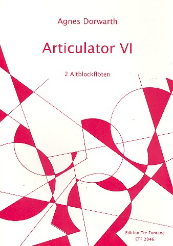 Artikulator VI  für 2 Altblockflöten  Partitur