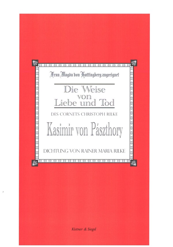 Die Weise vom Liebe und Tod  des Cornets Christoph Rilke  Melodram für Sprecher und Klavier (Kopie)