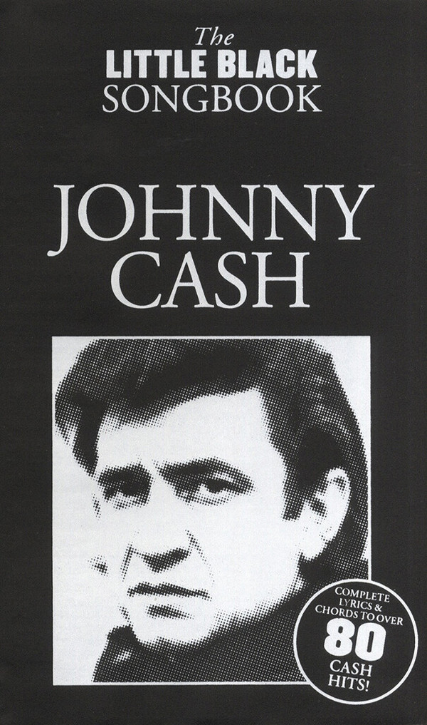 The little black Songbook: Johnny Cash&nbsp;&nbsp;lyrics/chords/guitar boxes&nbsp;&nbsp;Songbook