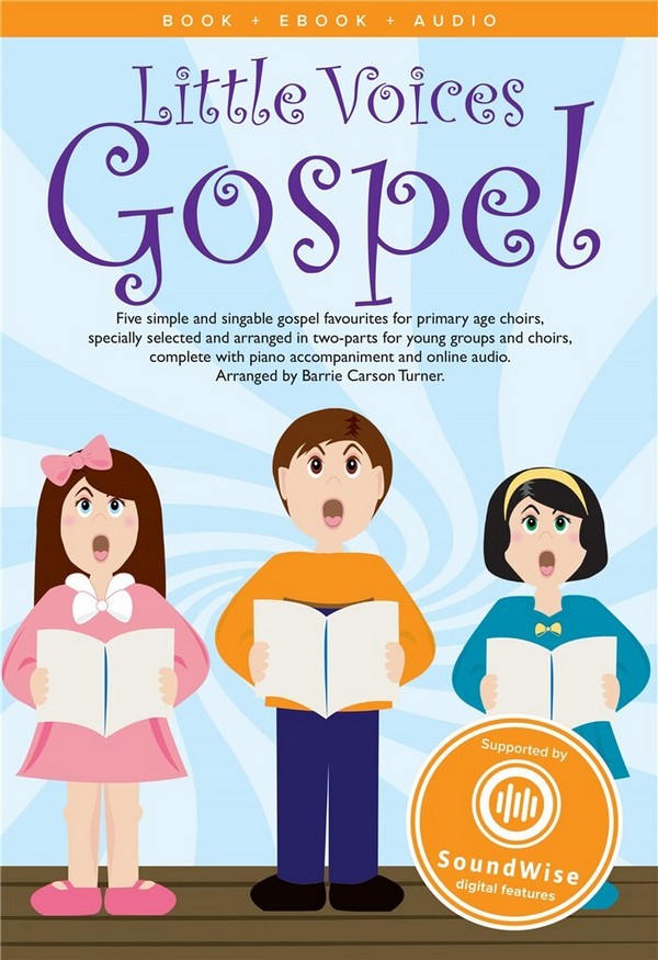 Little Voices - Gospel (+audio+ebook)&nbsp;&nbsp;for young chorus and piano&nbsp;&nbsp;score